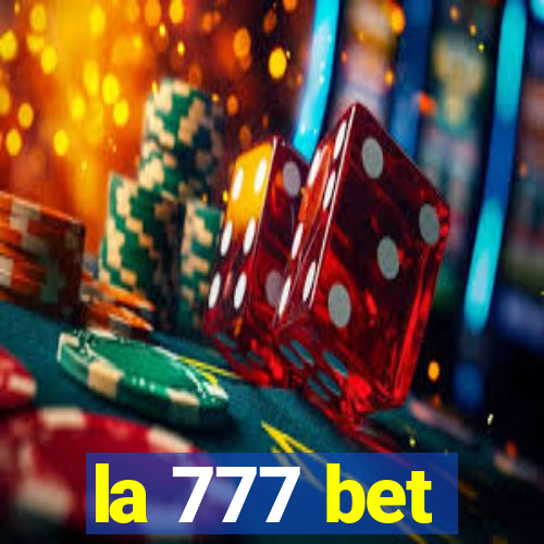 la 777 bet